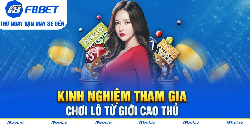 Kinh nghiệm tham gia vào cược lô rơi là gì?
